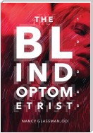 The Blind Optometrist