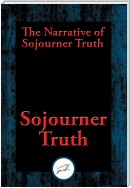 The Narrative of Sojourner Truth