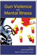 Gun Violence and Mental Illness