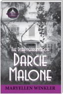 The Disappearance of Darcie Malone