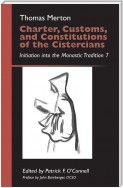 Charter, Customs, and Constitutions of the Cistercians