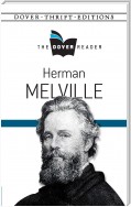 Herman Melville The Dover Reader