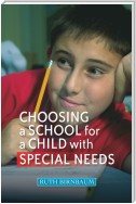 Choosing a School for a Child With Special Needs