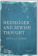 Heidegger and Jewish Thought