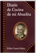 Diario De Cocina De Mi Abuelita