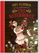 Cozy Classics: The Nutcracker