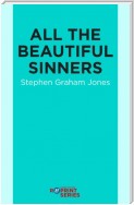 All the Beautiful Sinners