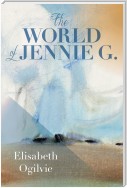 The World of Jennie G.