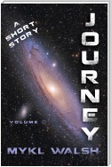 Journey / SecretAgentMan Volume 1