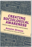 Creating Sociological Awareness