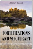 Fortifications and Siegecraft