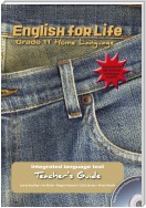 English for Life Teacher's Guide Grade 11 Home Language