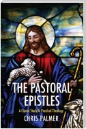 The Pastoral Epistles