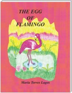 The Egg of Flamingo