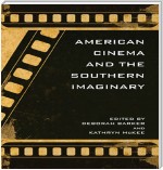 American Cinema and the Southern Imaginary