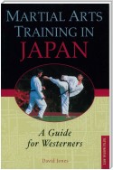 Martial Arts Training in Japan