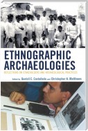 Ethnographic Archaeologies