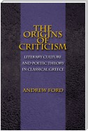 The Origins of Criticism