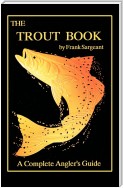 The Trout Book