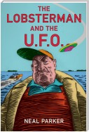 The Lobsterman and the UFO