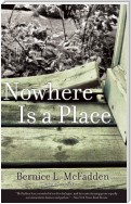 Nowhere Is a Place