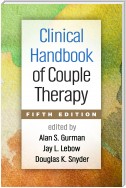 Clinical Handbook of Couple Therapy, Fifth Edition