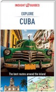 Insight Guides Explore Cuba (Travel Guide eBook)