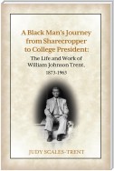 A Black Man's Journey from Sharecropper to College President