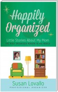 Happily Organized