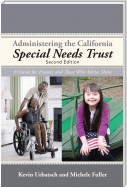 Administering the California Special Needs Trust