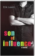 Son of Influence