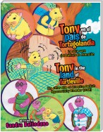 Tony En El País De Tortugolandia/ Tony in the Land of Turtleville
