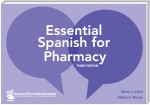 Essential Spanish for Pharmacy, 3e