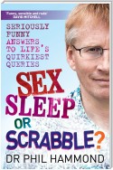Sex, Sleep or Scrabble