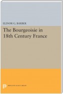 The Bourgeoisie in 18th-Century France