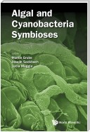 Algal and Cyanobacteria Symbioses