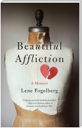 Beautiful Affliction