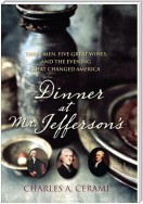 Dinner at Mr. Jefferson's