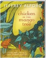 Chicken in the Mango Tree