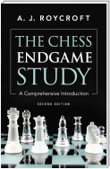 The Chess Endgame Study