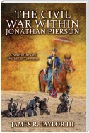 The Civil War within Jonathan Pierson