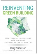 Reinventing Green Building