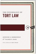 The Psychology of Tort Law