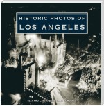 Historic Photos of Los Angeles