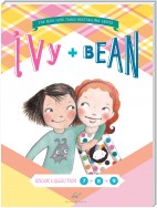 Ivy and Bean Bundle Set 3 (Books 7-9)