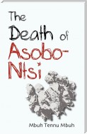 The Death of Asobo-Ntsi