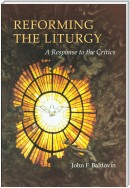 Reforming the Liturgy