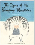 Tigers of the Kumgang Mountains