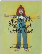 Nerplee the Giant Little Girl