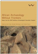 African Archaeology Without Frontiers